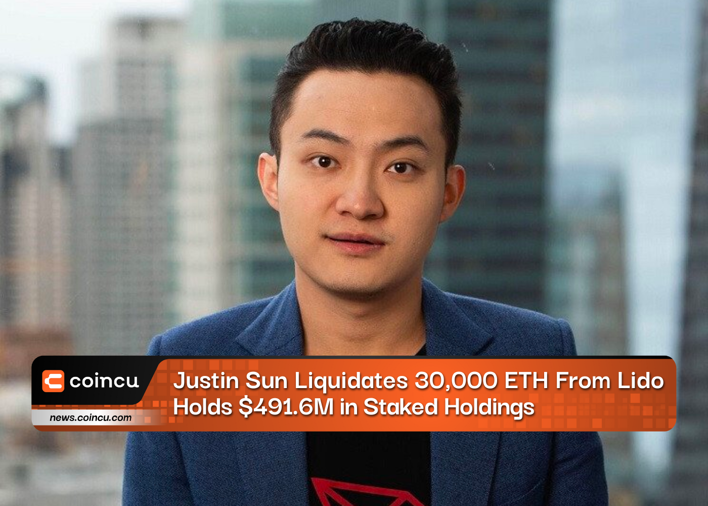 Justin Sun Liquidates 30,000 ETH From Lido, Holds $491.6M in Staked Holdings