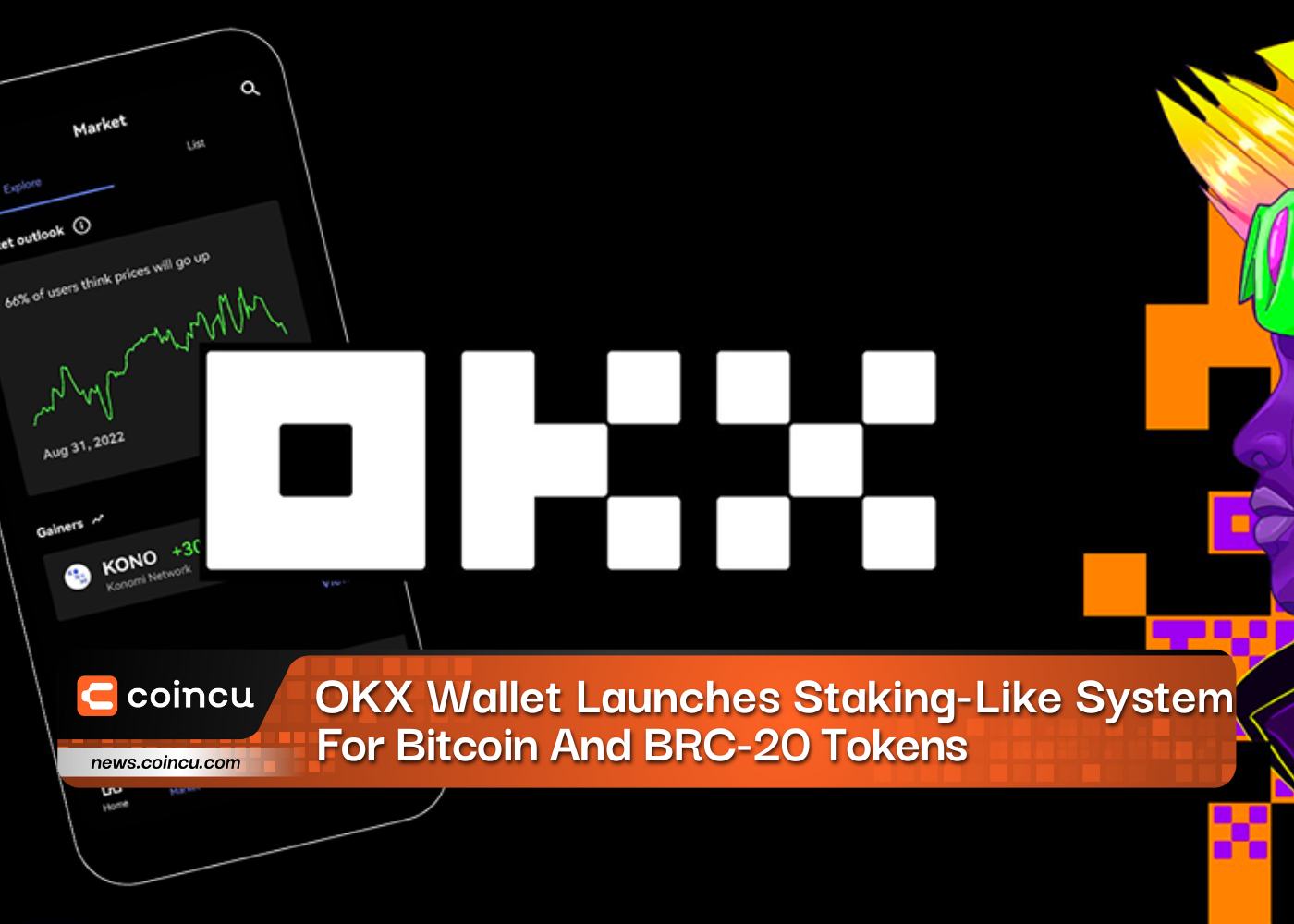 OKX Wallet Launches Staking-Like System For Bitcoin And BRC-20 Tokens