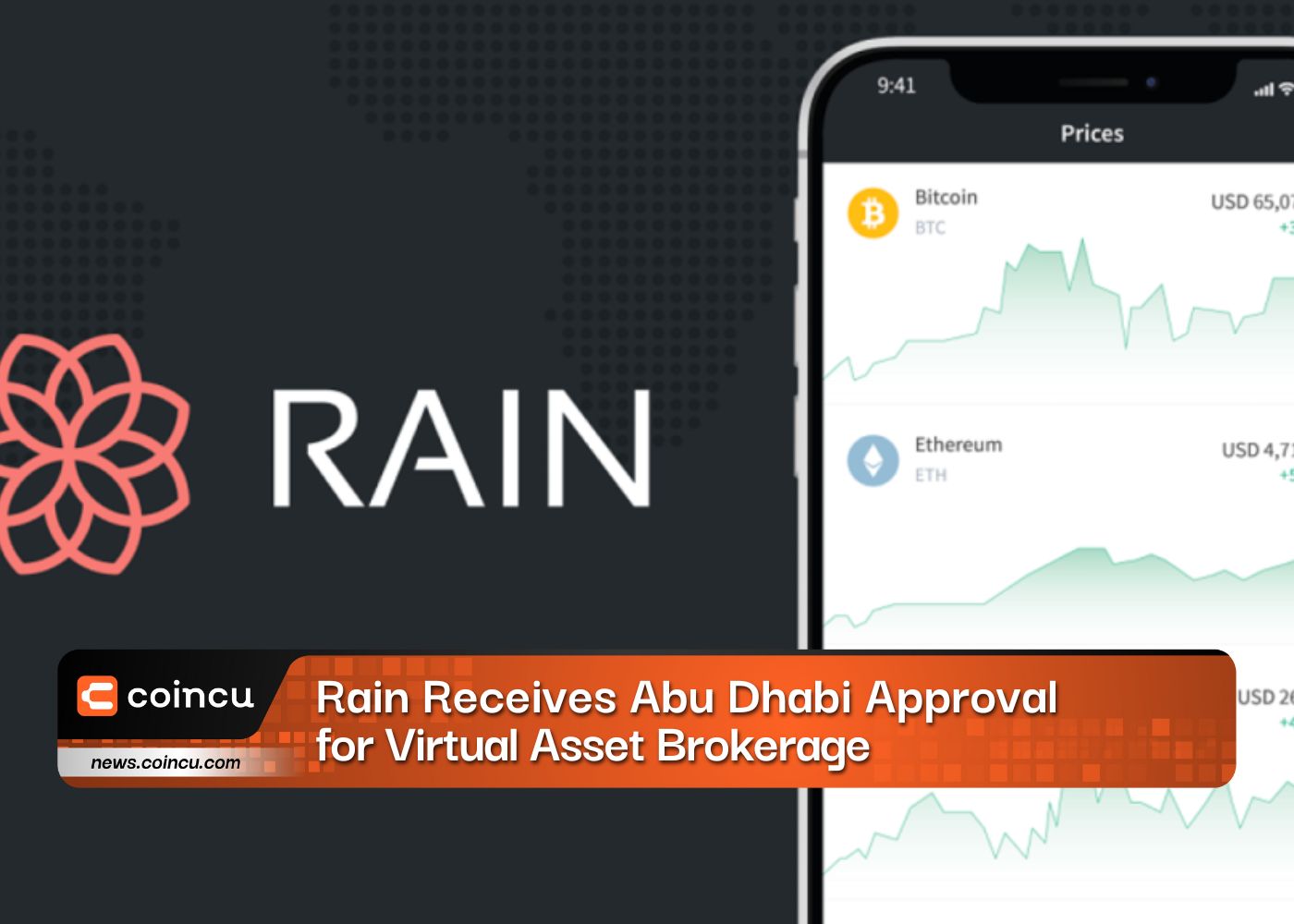 Rain Receives Abu Dhabi Approval for Virtual Asset Brokerage