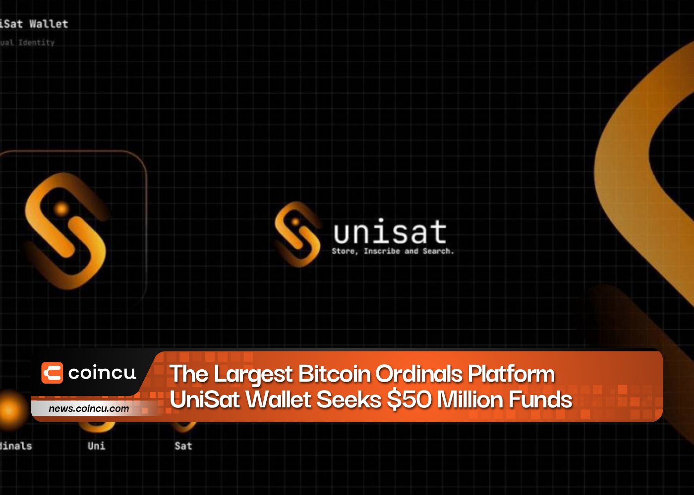 The Largest Bitcoin Ordinals Platform UniSat Wallet Seeks $50 Million Funds