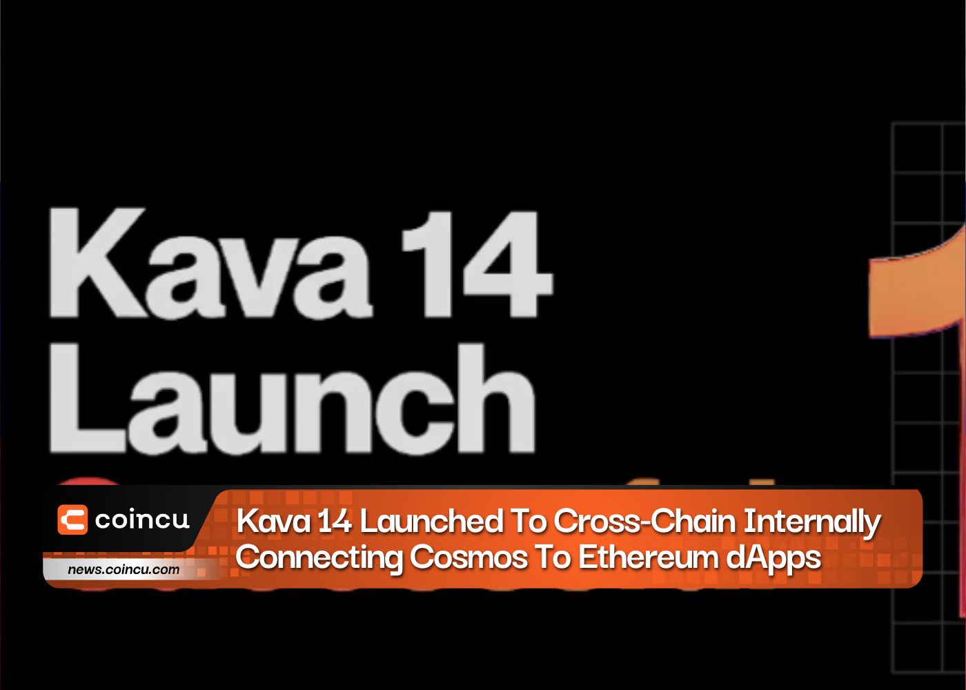 Kava 14 Launched To Cross-Chain Internally Connecting Cosmos To Ethereum dApps