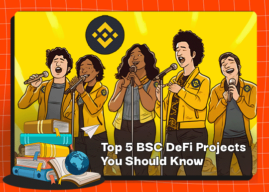 Top 5 BSC DeFi Projects You Should Know