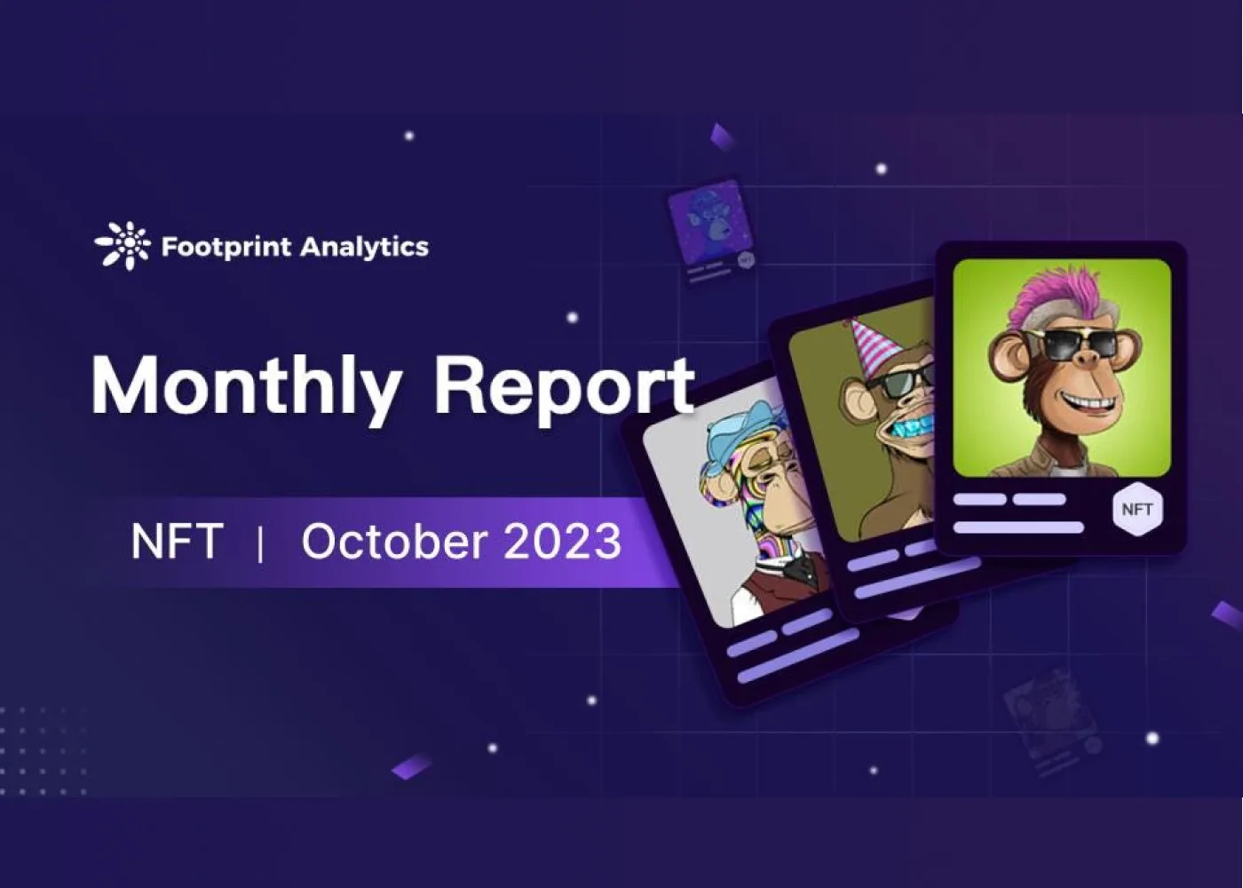 October NFT Market Shows Signs of Rebound: Further Positive Developments Awaited