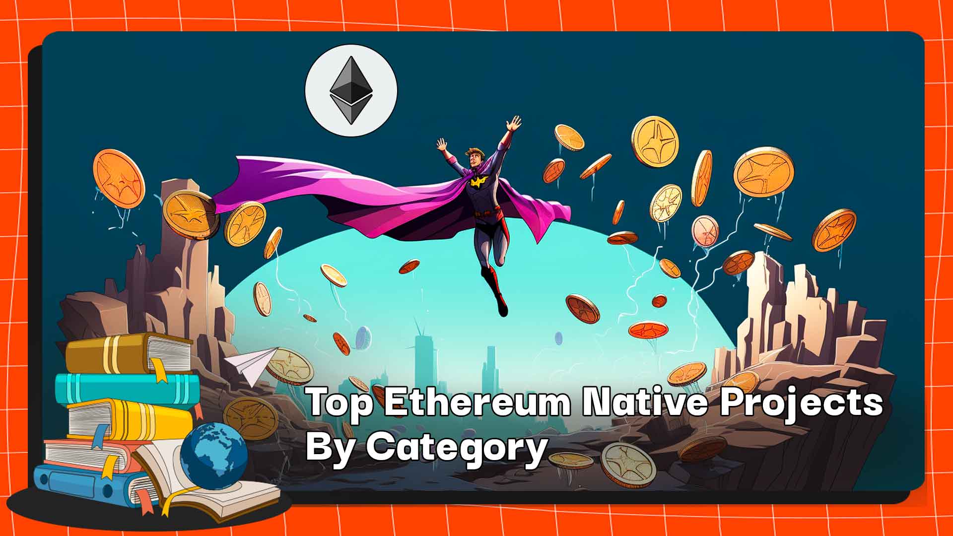 Top Ethereum Native Projects By Category
