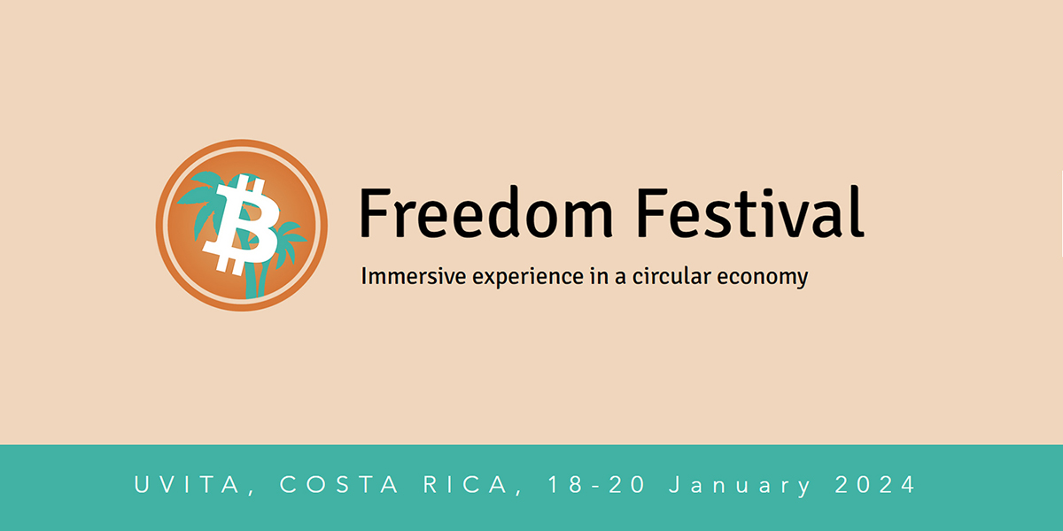 Bitcoin Freedom Fest - January 18-20, 2024 Your Gateway to Crypto Enlightenment!