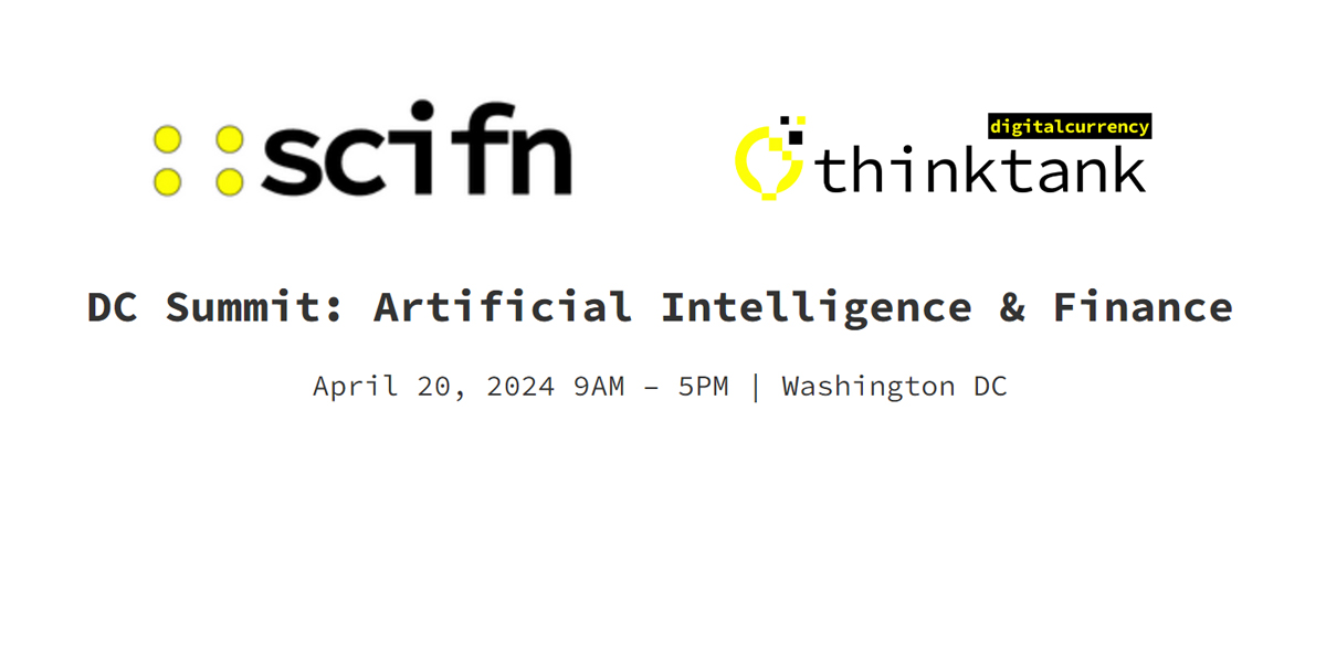 DC Summit: Artificial Intelligence & Finance - April 20, 2024!