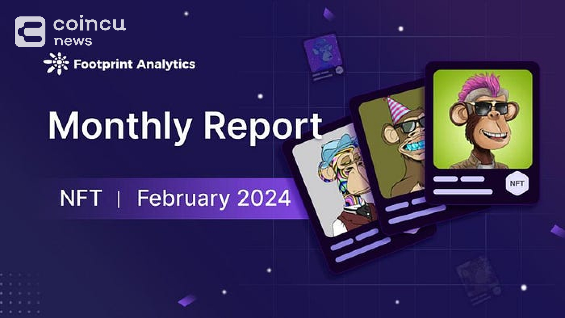 February 2024: Crypto Climbs, NFT Adjusts