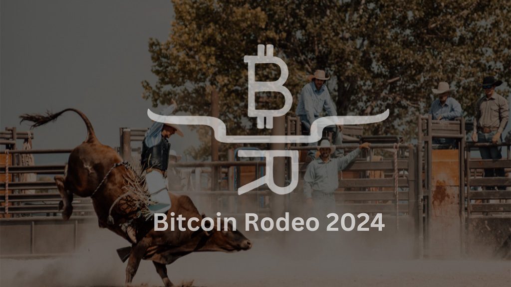 Bitcoin Rodeo 2024: A Two-Day Extravaganza Celebrating the Heart of Cryptocurrency