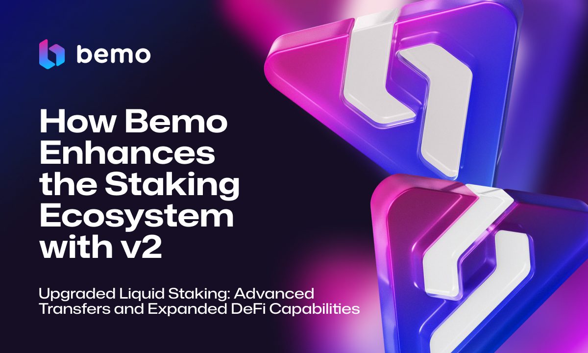Bemo v2: The Liquid Staking Upgrade Expanding the Scope of What's Attainable on the TON Ecosystem 