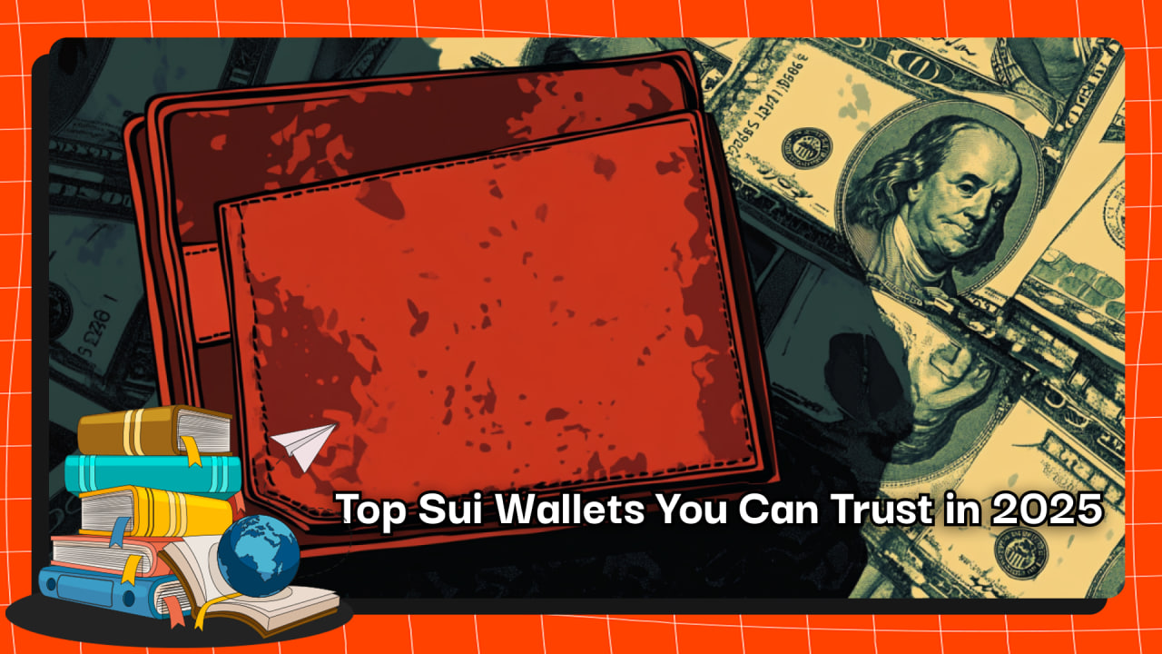 Top Sui Wallets You Can Trust in 2025