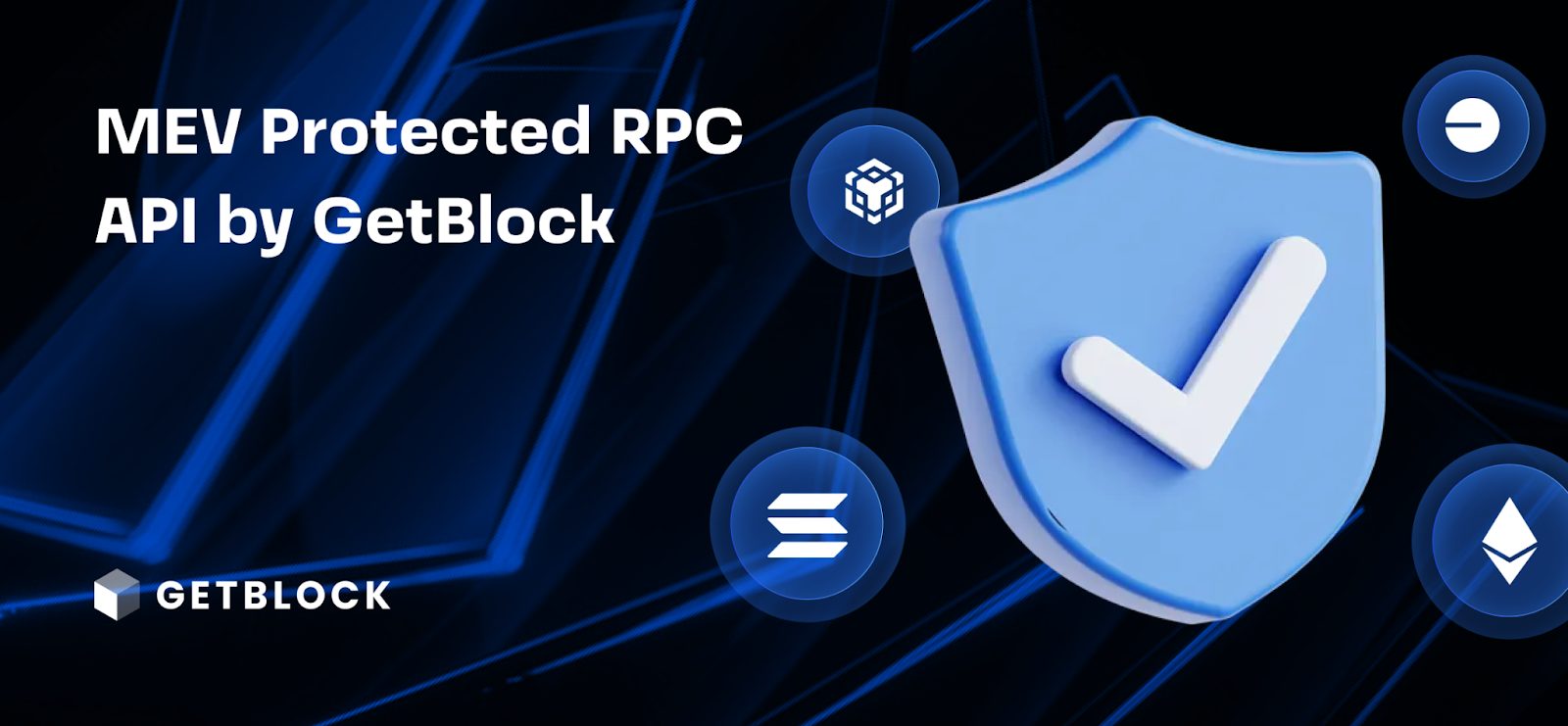 GetBlock Launches MEV-Protected RPC Endpoints Across Major Blockchains