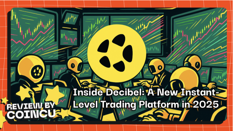 Inside Decibel: A New Instant-Level Trading Platform in 2025